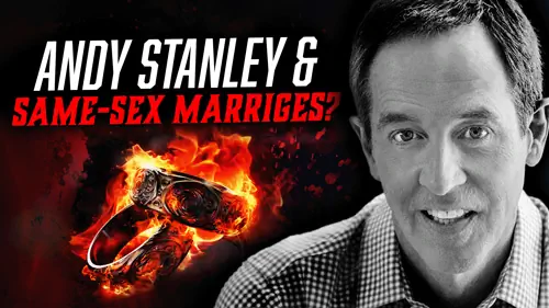 Andy Stanley's Upcoming Family Conference Boasts Two Same-Sex Married Speakers - Encounter Today - Andy Stanley -Unconditional Conference