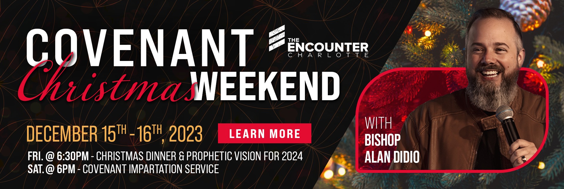 Covenant Christmas Weekend - December 15-16 2023 - Event - Encounter Today