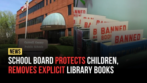 School Board Protects Children, Removes Explicit Library Books - Encounter Today - Blog