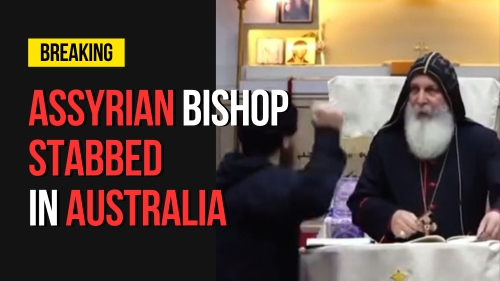 Assyrian Bishop Stabbed in Australia - Encounter Today - Blog